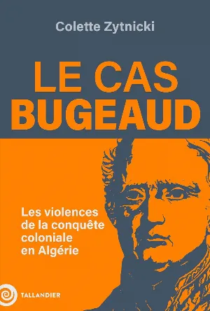 Le cas Bugeaud